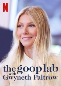 Xem phim Gwyneth Paltrow: Lối sống goop - the goop lab with Gwyneth Paltrow (2020)