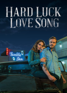 Xem phim Hard Luck Love Song - Hard Luck Love Song (2020)