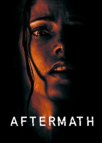 Xem phim Hậu Quả - Aftermath (2021)