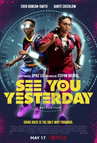 Xem phim Hẹn gặp lại ngày hôm qua - See You Yesterday (2019)