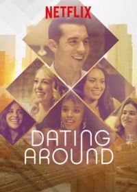 Xem phim Hẹn hò vu vơ (Phần 1) - Dating Around (Season 1) (2019)