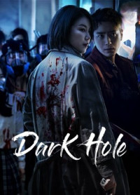 Xem phim Hố Tối (Phần 1) - Dark Hole (Season 1) (2021)