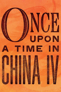 Xem phim Hoàng Phi Hồng P4 - Once Upon a Time in China IV (1993)