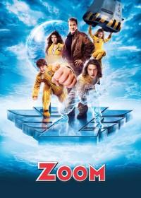 Xem phim Học Viện Siêu Nhân - Zoom (2006)