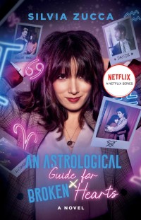 Xem phim Hướng dẫn chiêm tinh cho người thất tình (Phần 1) - An Astrological Guide for Broken Hearts (Season 1) (2021)