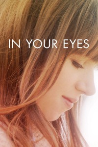 Xem phim In Your Eyes - In Your Eyes (2014)