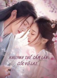 Xem phim Khuynh Thế Cẩm Lân Cốc Vũ Lai - Eternal Love Rain (2020)