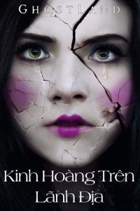 Xem phim Kinh Hoàng Trên Lãnh Địa Ma - Ghostland (2018)