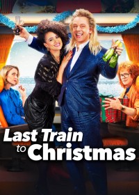 Xem phim Last Train to Christmas - Last Train to Christmas (2021)