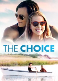 Xem phim Lựa Chọn Của Trái Tim - The Choice (2016)