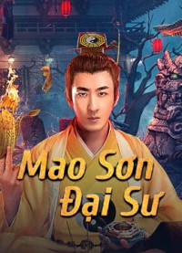 Xem phim Mao Sơn Đại Sư - Master of Maoshan (2021)