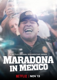 Xem phim Maradona ở Mexico - Maradona in Mexico (2019)