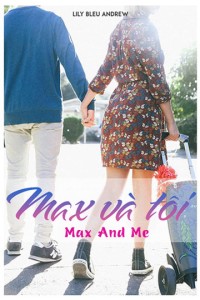 Xem phim Max và Tôi - Max and Me (2020)