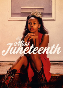 Xem phim Miss Juneteenth - Miss Juneteenth (2020)