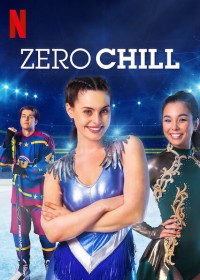 Xem phim Mơ ước trên sân băng - Zero Chill (2021)