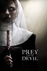 Xem phim Mồi Quỷ Dữ - Prey for the Devil (2022)