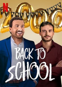 Xem phim Ngày Tựu Trường - Back to School - La Grande Classe (2019)