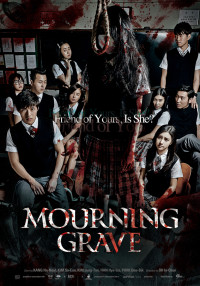 Xem phim Ngôi Mộ Tang Thương : Hồn Ma Nữ - Mourning Grave Aka The Girl's Grave (2014)