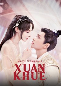 Xem phim Người Trong Mộng Xuân Khuê - Romance of a Twin Flower (2023)