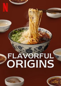 Xem phim Nguồn gốc của hương vị (Phần 3) - Ẩm Thực Cam Túc - Flavorful Origins (Season 3) (2020)