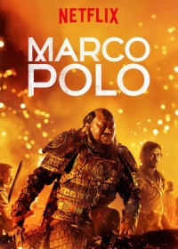 Xem phim Nhà Thám Hiểm Marco Polo (Phần 2) - Marco Polo (Season 2) (2016)