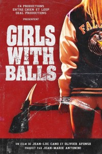 Xem phim Những cô gái quả cảm - Girls With Balls (2019)