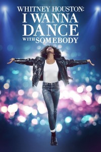 Xem phim Nữ Danh Ca Huyền Thoại - Whitney Houston: I Wanna Dance with Somebody (2022)