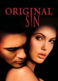 Xem phim Original Sin - Original Sin (2001)