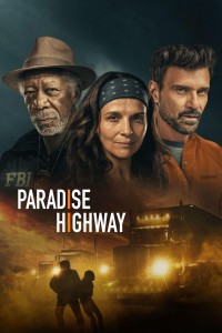 Xem phim Cao tốc Thiên Đường - Paradise Highway (2022)