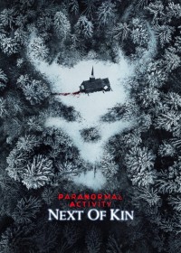 Xem phim Paranormal Activity: Next of Kin - Paranormal Activity: Next of Kin (2021)