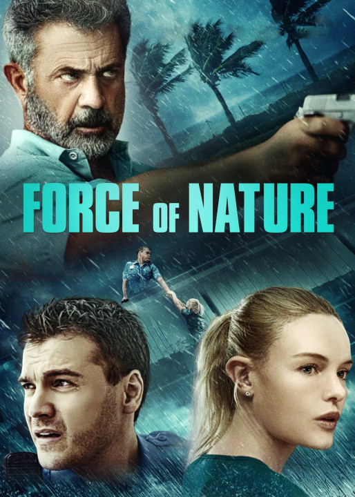 Xem phim Phi Vụ Bão Tố - Force of Nature (2020)