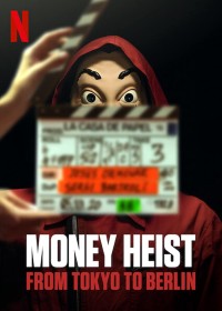 Xem phim Phi vụ triệu đô: Từ Tokyo đến Berlin - Money Heist: From Tokyo to Berlin (2021)