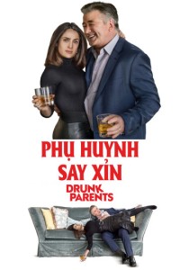 Xem phim Phụ Huynh Say Xỉn - Drunk Parents (2017)