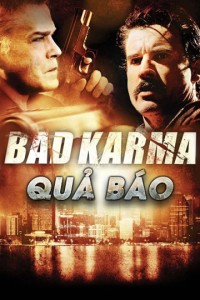 Xem phim Quả Báo - Bad Karma (2012)