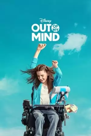 Xem phim Quẳng Gánh Lo Đi Mà Vui Sống - Out of My Mind (2024)