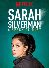 Xem phim Sarah Silverman: Một Đốm Bụi - Sarah Silverman: A Speck Of Dust (2017)