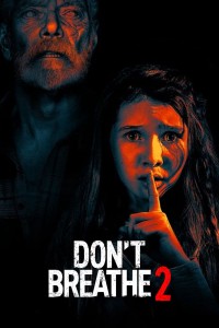 Xem phim Sát Nhân Trong Bóng Tối 2 - Don't Breathe 2 (2021)