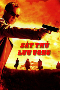 Xem phim Sát Thủ Lưu Vong - Exiled (2006)