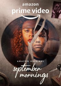 Xem phim September Mornings (Phần 2) - Manhãs de Setembro (Season 2) (2022)