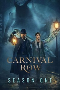 Xem phim Sinh Vật Thần Thoại (Phần 1) - Carnival Row (Season 1) (2019)