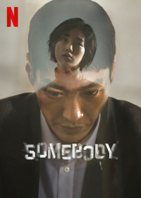 Xem phim Somebody - Somebody (2022)