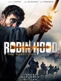 Xem phim Sự Nổi Dậy Của Robin Hood - Robin Hood: The Rebellion (2018)