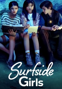 Xem phim Những Cô Gái Xứ Surfside - Surfside Girls (2022)