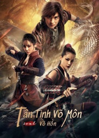 Xem phim Tân Tinh Võ Môn: Võ Hồn - Fist of Fury: Soul (2021)