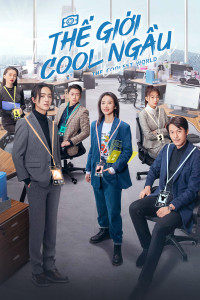 Xem phim Thế Giới Cool Ngầu - The World Is Cool (2021)