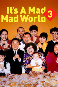 Xem phim Thế giới điên cuồng 3 - It's a Mad, Mad, Mad World 3 (1989)