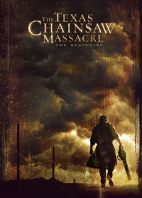 Xem phim The Texas Chainsaw Massacre: The Beginning - The Texas Chainsaw Massacre: The Beginning (2006)