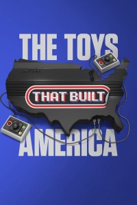 Xem phim The Toys That Built America (Phần 2) - The Toys That Built America (Season 2) (2022)