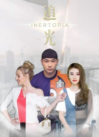 Xem phim Theo đuổi ánh sáng - Inertopia (2018)