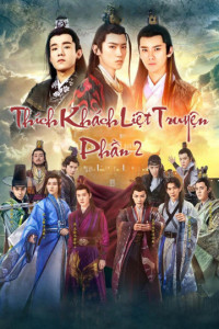 Xem phim Thích Khách Liệt Truyện 2 - Men With Sword 2 (2017)